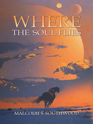 cover image of Where the Soul Flies